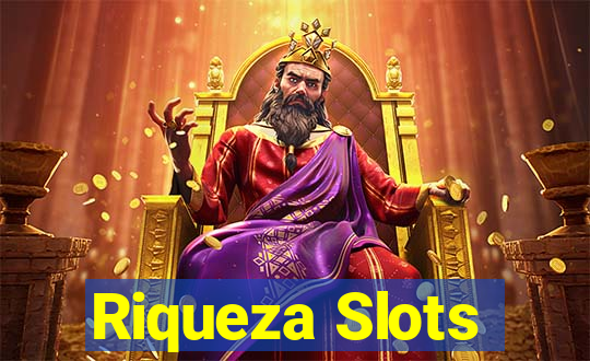 Riqueza Slots